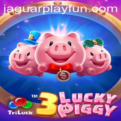 Discover the Exciting World of 3LUCKYPIGGY with Jaguarplay