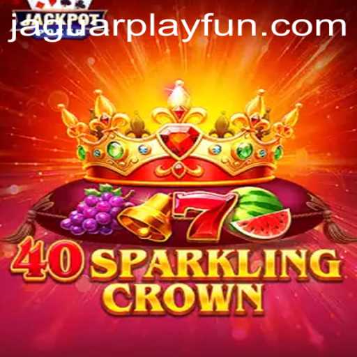 Unveiling the Magic of 40SparklingCrown: A Thrilling Adventure with JaguarPlay