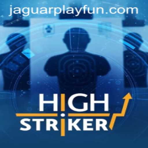 HighStriker: The Thrilling Arcade Sensation by JaguarPlay